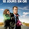 10 JOURS EN OR